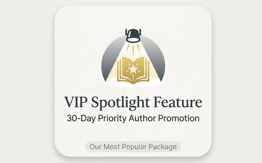 VIP Spotlight Feature — 30-Day Priority Author Promotion